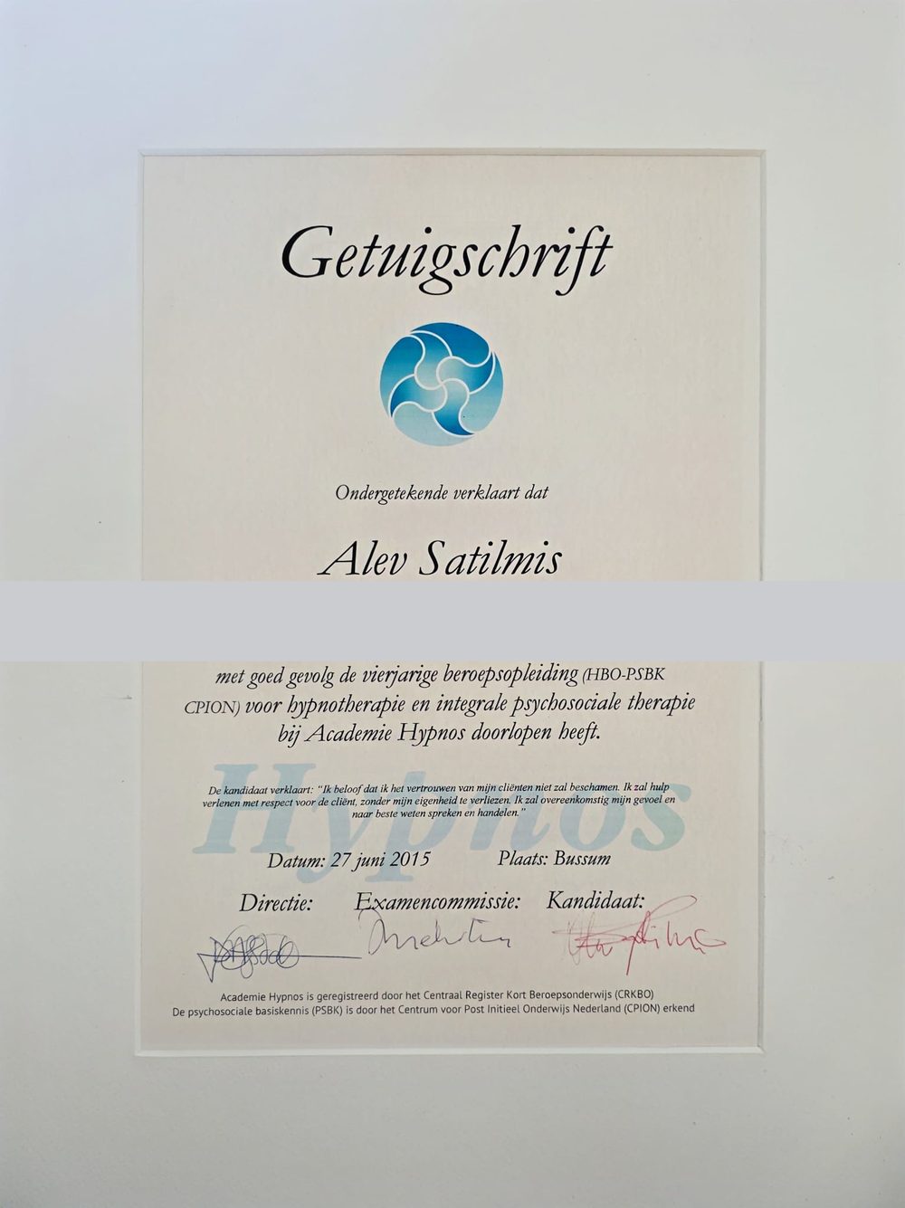 Diploma van de vierjarige HBO-opleiding hypnotherapie en integrale psychosociale therapie van Alev Satilmis, Academie Hypnos 2015